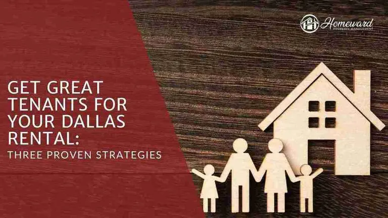 get great tenants for your Dallas rental