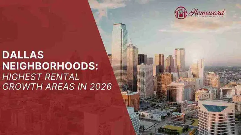 Dallas Neighborhoods: Highest Rental Growth Areas in 2026